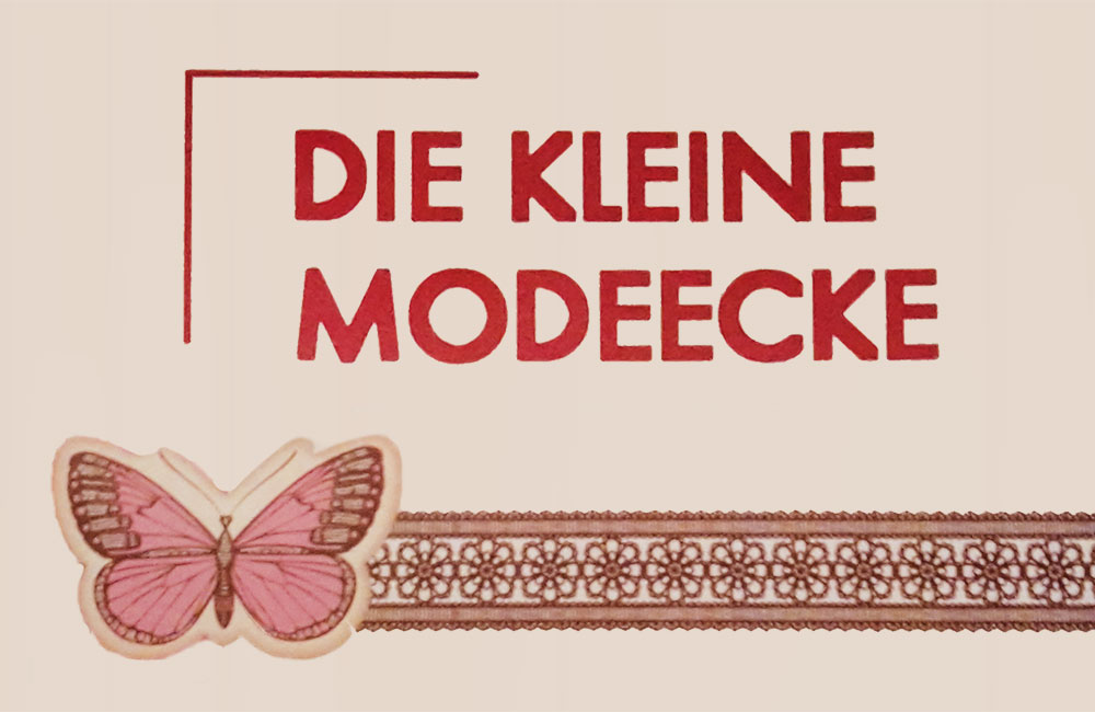 Die kleine Modeecke